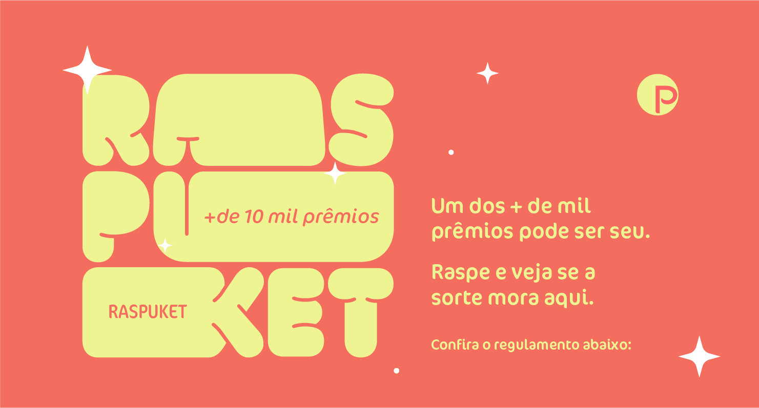 Raspuket + de 10 mil prêmios! Um dos + de mil prêmios pode ser seu. Raspe e veja se a sorte mora aqui.